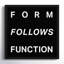 Form Follows Function Print-146728266-146728265