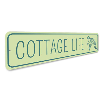 Cottage Life Aluminum Sign