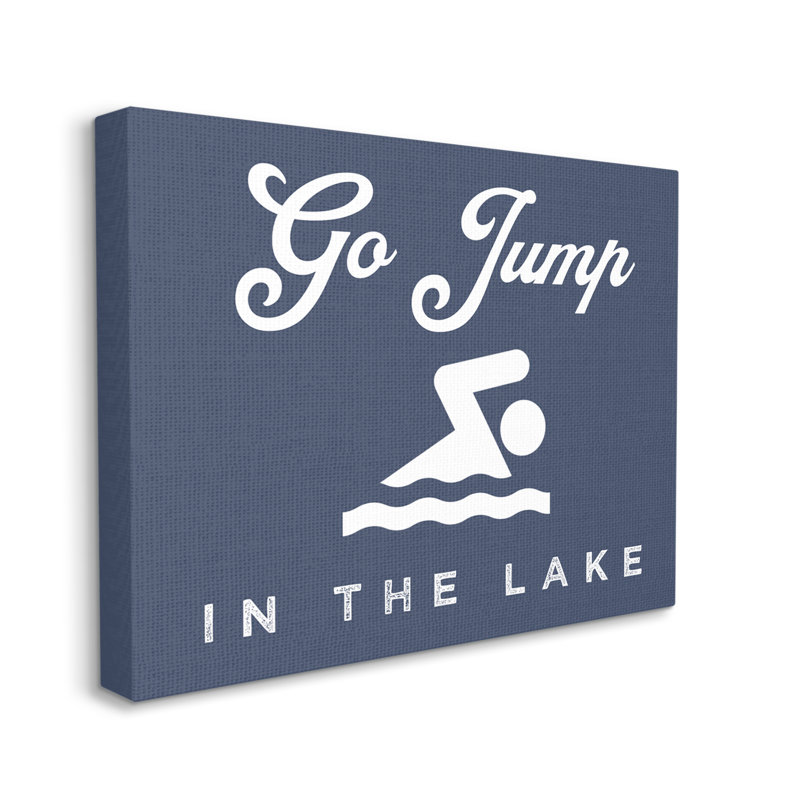 Go Jump In Lake, Toile tendue, H 20 po x l 20 po x P 1,5 po