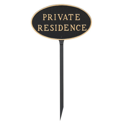 Private Residence Statement Garden Sign