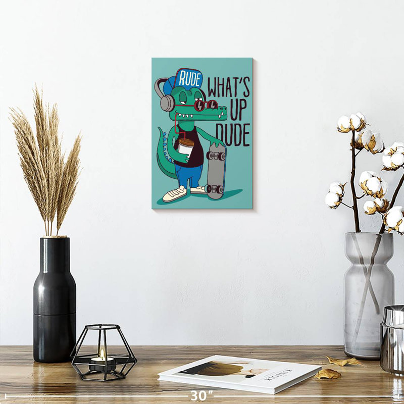 «What Up Dude», typographie amusante, H 12 po x l 8 po