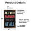 Enseigne en aluminium 18 po x 24 po Do It With Passion Or Not At All