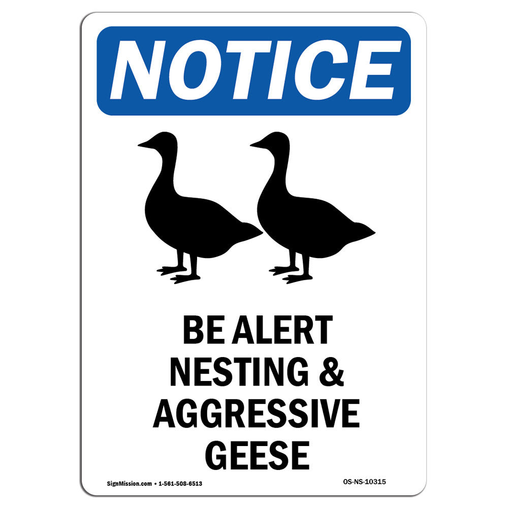 SignMission Osha Notice Be Alert Nesting and Sign with Symbol - Wayfair ...
