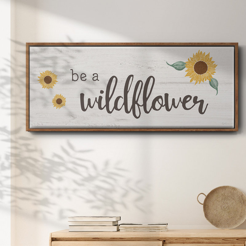 Be a Wildflower - Toile encadrée, H 12 po x l 30 po