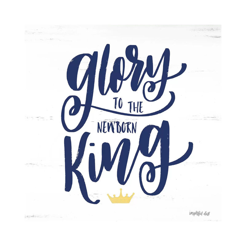 Newborn King 1 Piece Wrapped Canvas Wall Art, 30.48 cm H x 30.48 cm W