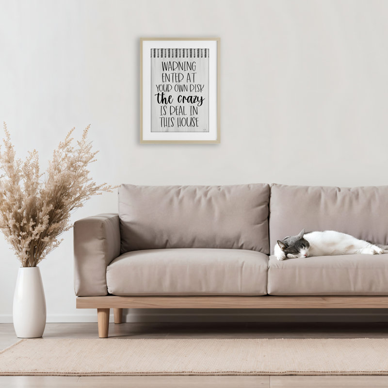 «Attention the Crazy is Real», impression encadrée sous verre, design par Lux + Me Designs, Cadre de récolte en pin