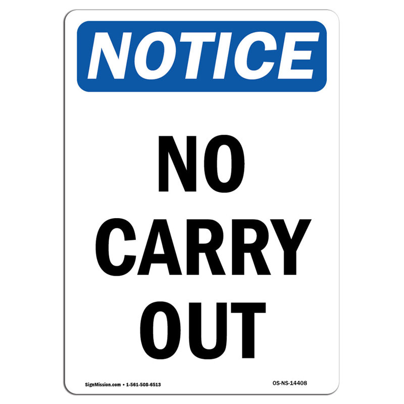 No Carry Out Sign