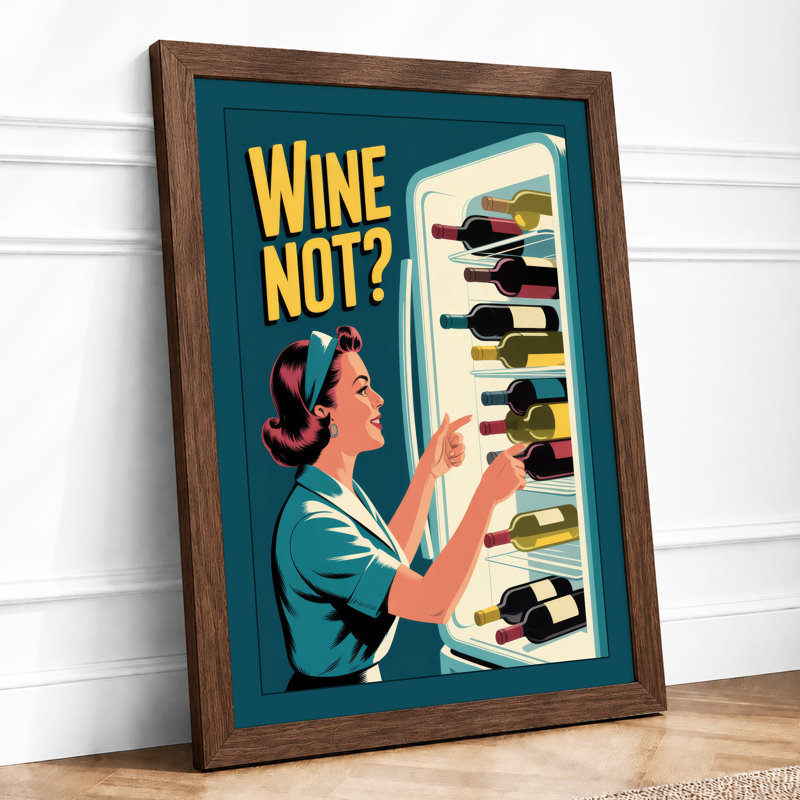 Wine Not Refreshed Retro - Framed Print, A4 - 29.7 x 21.0 cm, Walnut