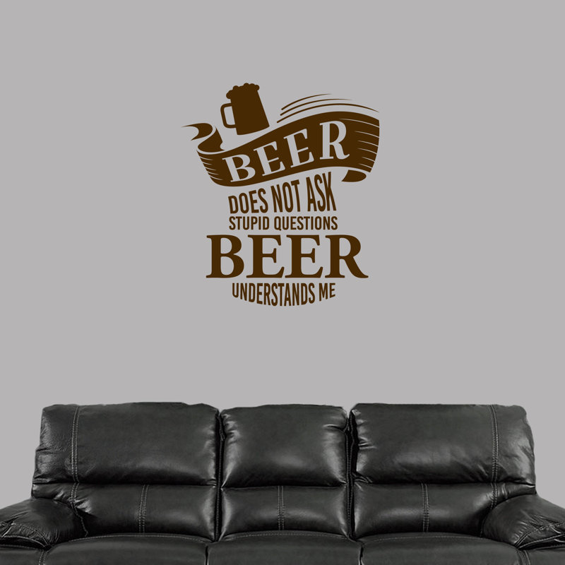 Décalcomanie murale "bière is not ask stupide" Barth, Brun chocolat