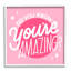 Au-595-Estampe numérique «I'm Amazing Bold Pink» par Hey Bre! Creative Studio, impression-88104706-88104710