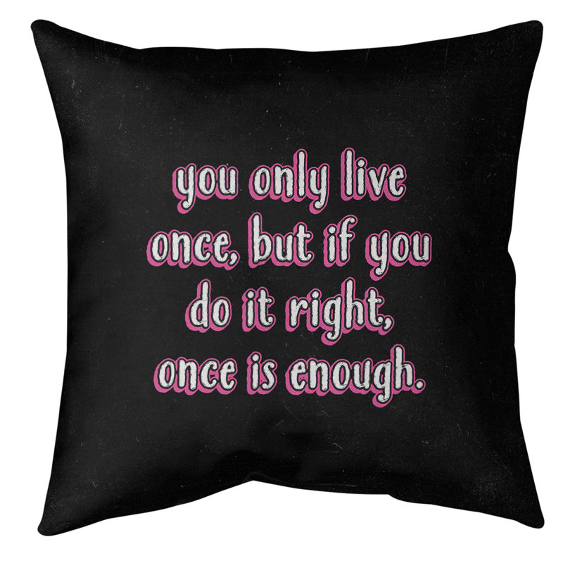 Coussin de sol You Only Live Once, H 36 po x l 36 po, Rose