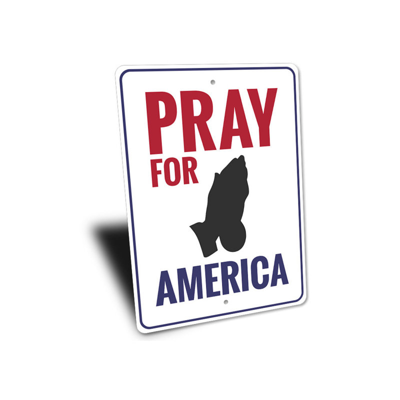 Plaque en aluminium Pray For America, H 14 po x l 10 po x P 0,04 po