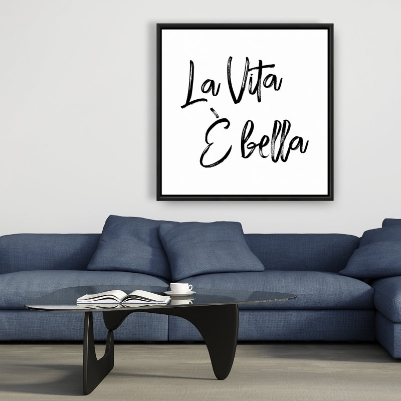"La Vita È Bella" sur toile