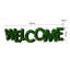 Décoration murale WELCome lettre art mousse