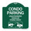 Enseigne Signmission Designer Series - Stationnement en copropriété - Remorquage de véhicules non autorisés (avec graphique de remorquage de voiture) | Enseigne architecturale en aluminium de gros calibre vert et blanc 18 po x 18 po | Fabriqué aux É