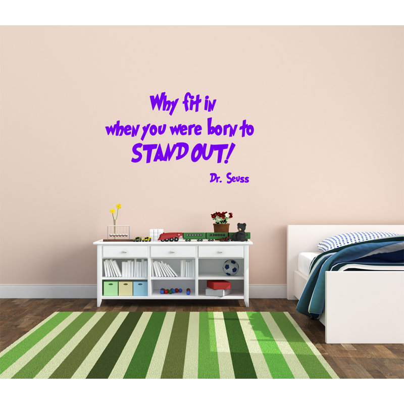 Adhésif décoratif "à l’intérieur de quand vous êtes né pour ressortir dr seuss", Mauve