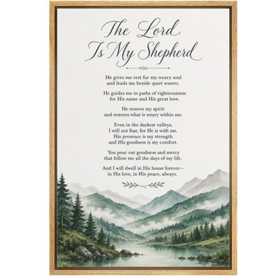 The Lord Is My Shepherd Psalm Mountain Lake Christian Scripture Artwork, Living Room Pictures, Framed Canvas Giclee Print Wall Art