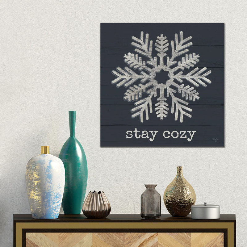 «Stay Cozy Snowflake», reproduction d'art sur toile tendue, H 18 po x l 18 po, Toile tendue, Ne s’applique pas