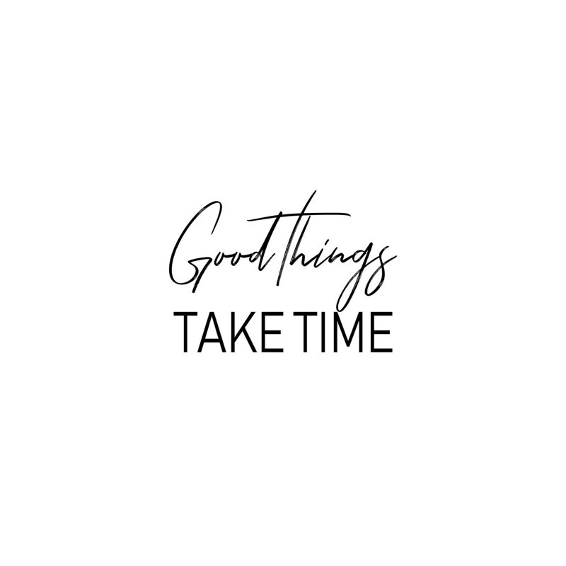 Good Things Take Time by Pixy Paper - Wrapped Canvas Print, 20.32 cm H x 30.48 cm W