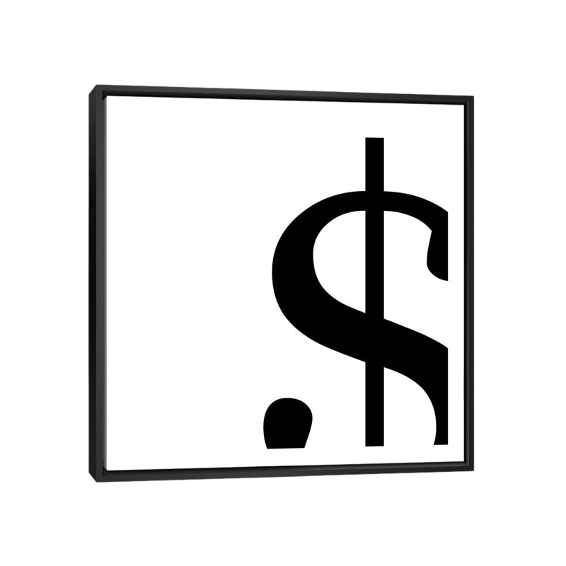 « the type dollar 2 », impression sur toile, Toile avec cadre noir, H 18 po x l 18 po x P 1,5 po, Pas de tapis