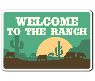 Décalcomanie «Welcome to the Ranch»