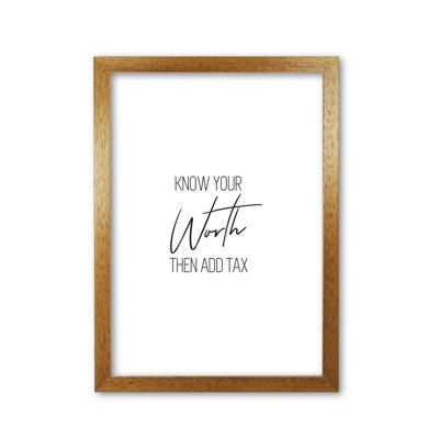 Know Your Worth - Print