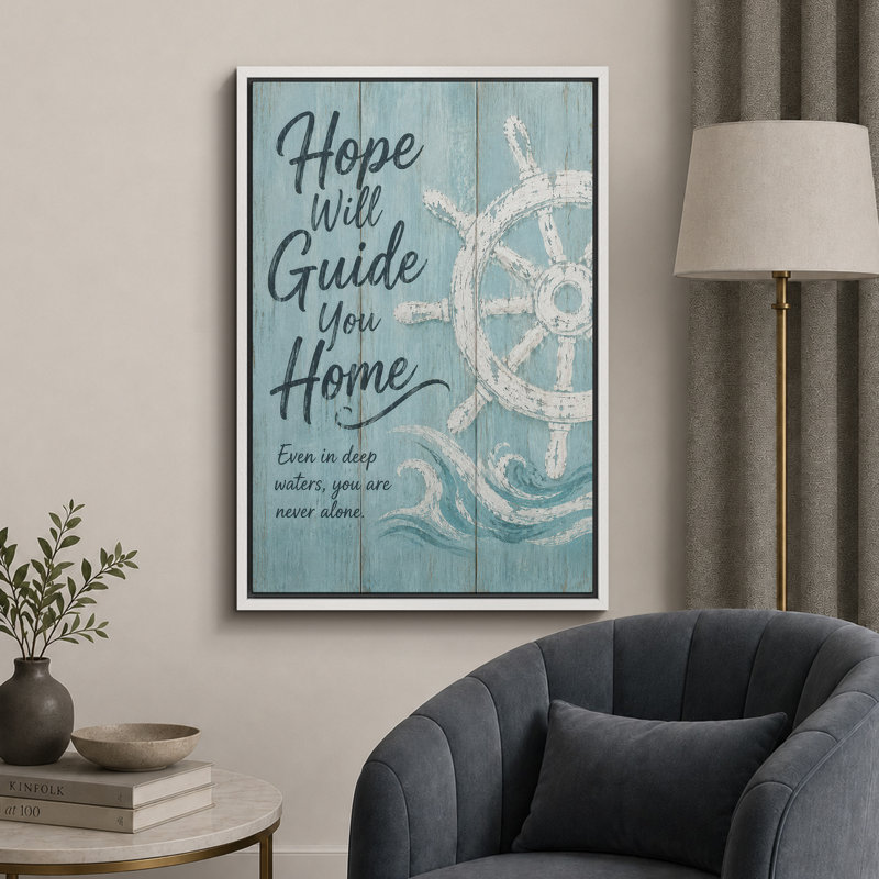 «Coastal Ship Wheel Hope Will Guide You Home», citation, impression sur toile, impression sur toile encadrée, White Frame