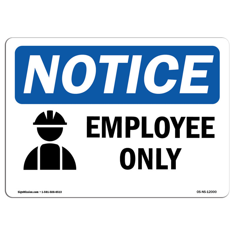 Employees only Sign