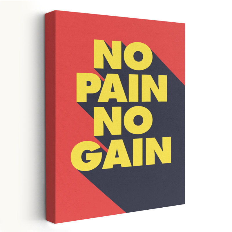 No Pain No Gain - Art inspirant, H 36 po x l 24 po