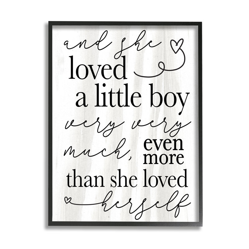 «Lived A Little Boy», phrase «Family Home Sentiments», H 30 po x l 24 po, Cadre noir
