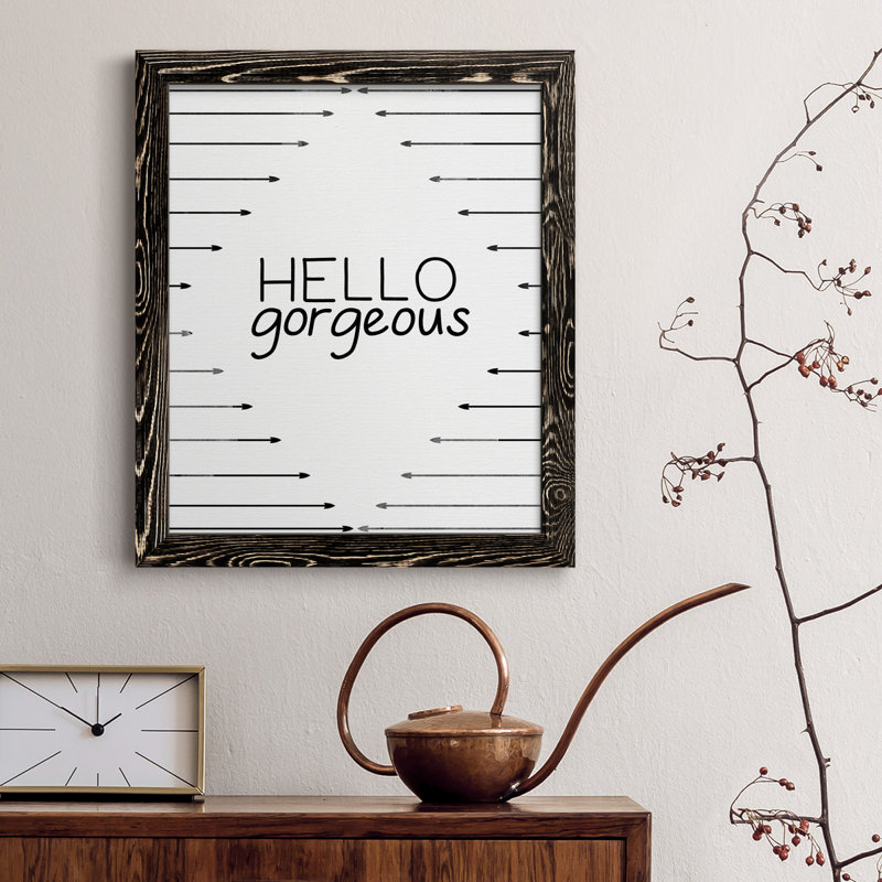«Hello Gorgeous», art textuel sur toile, 44" H x 31" W x 1" D, Noir