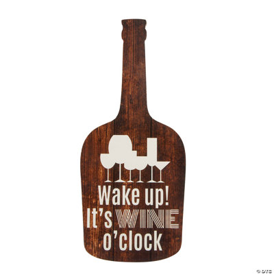 6 x 14 Inch Wake Up It’s Wine O’Clock Sign Wall Decoration