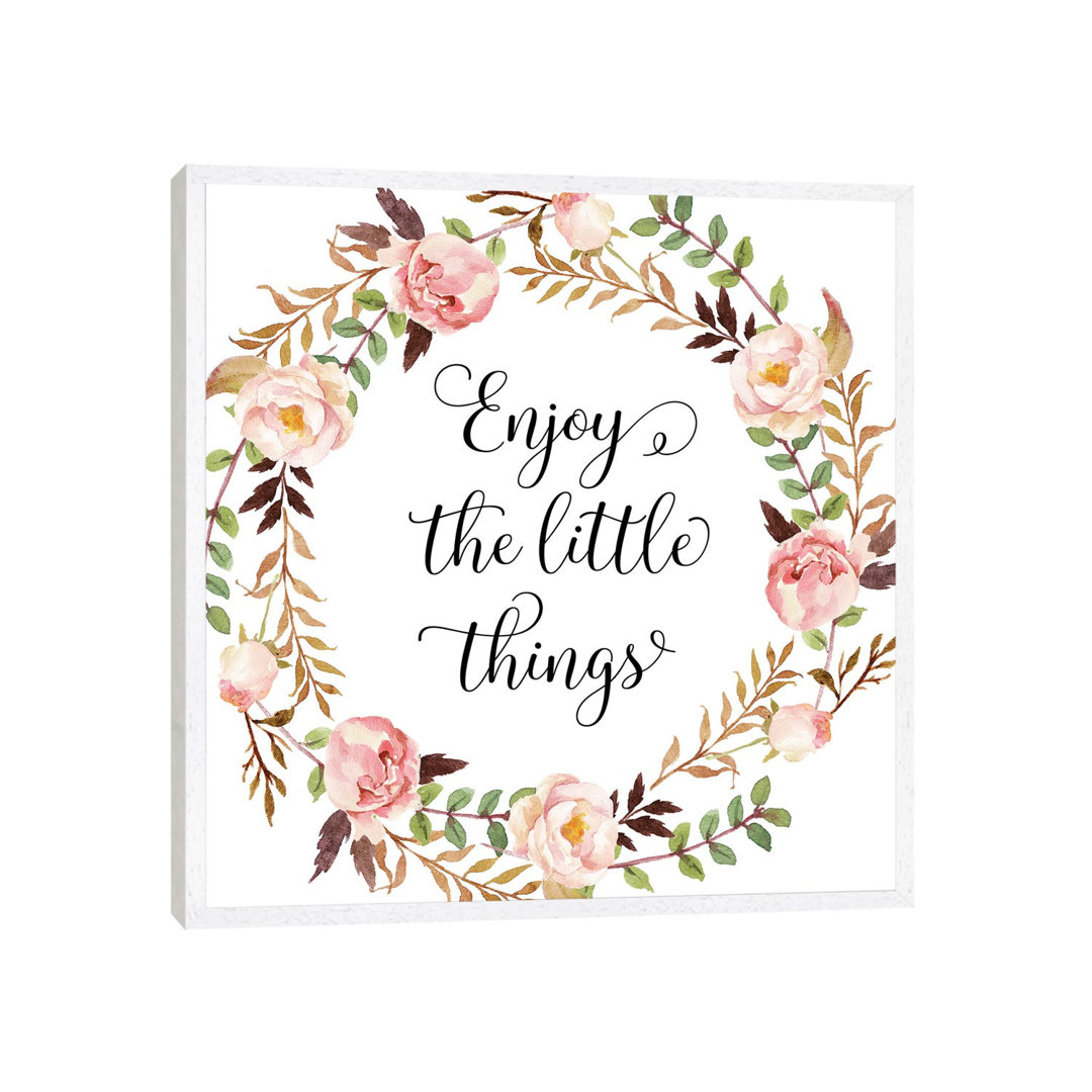 Enjoy The Little Things - Print on Canvas