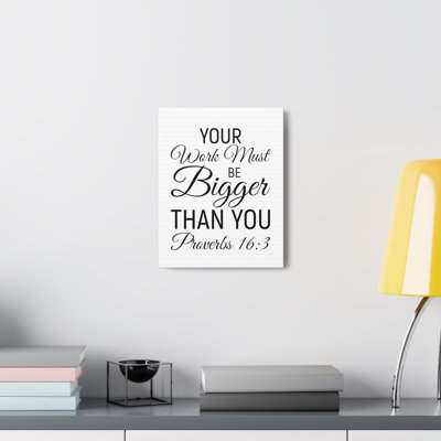 Proverbs 16:3 Bigger Than You Bible Verse Canvas Christian Wall Art