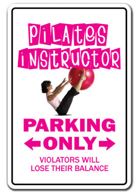Pilates Instructor Sign