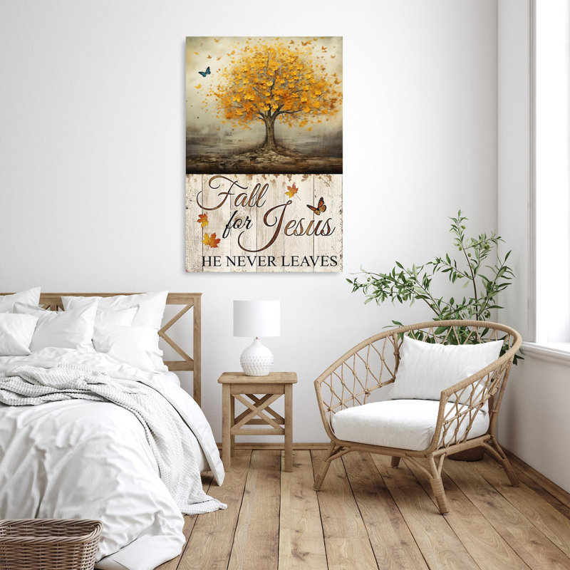 «Fall For Jesus He Never Leaves» 3, H 14 po x l 11 po x P 1,25 po