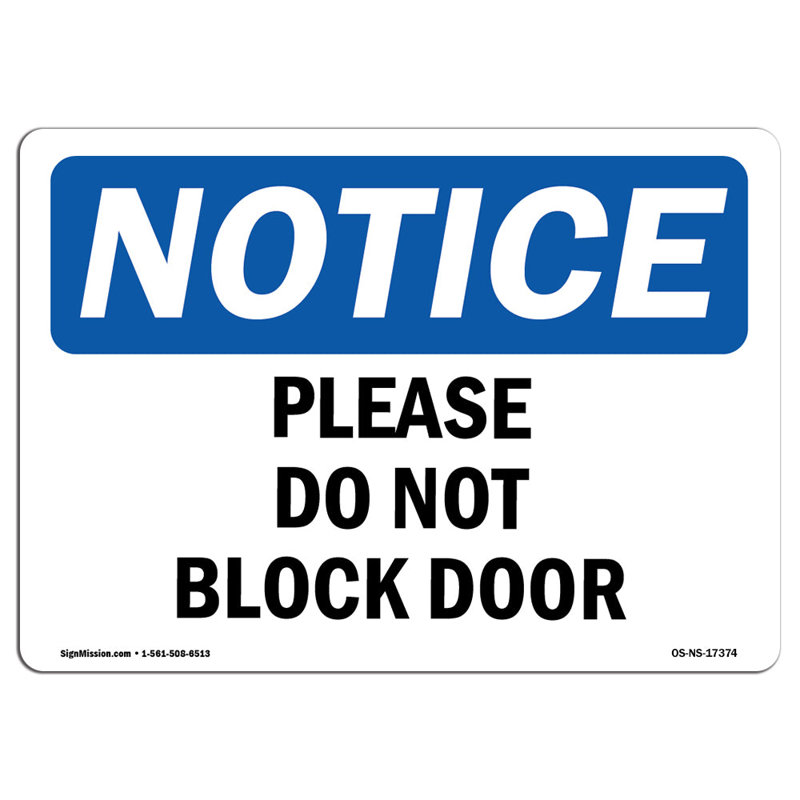 Please Do Not Block Door Sign, 12" H x 18" W x 0.1" D