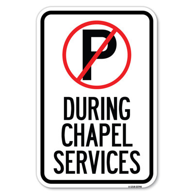 No Parking During Chapel Services/23746