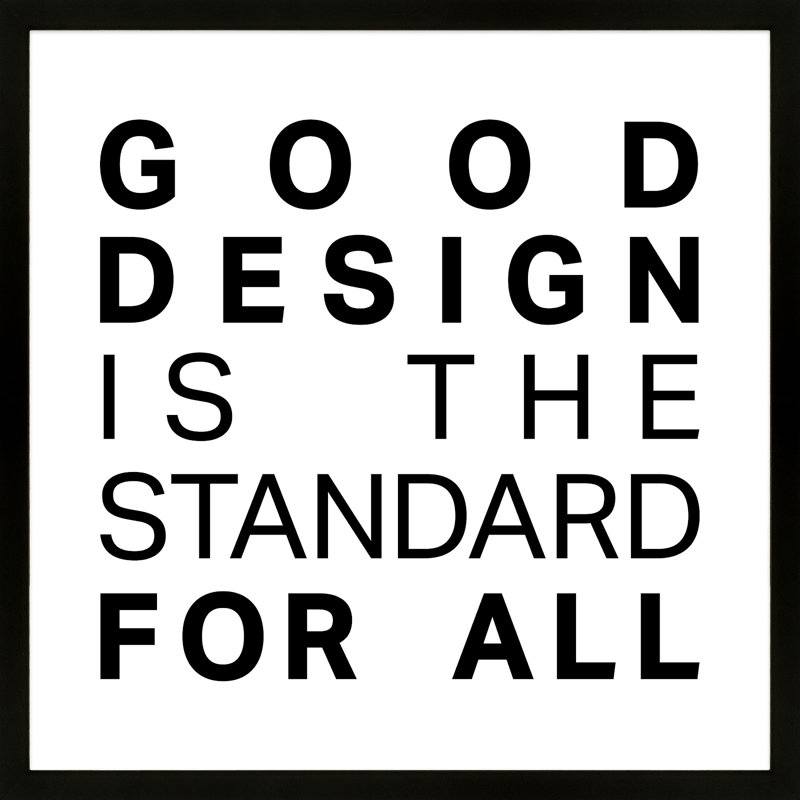 Good Design Print, 24" H x 24" W, Black Framed