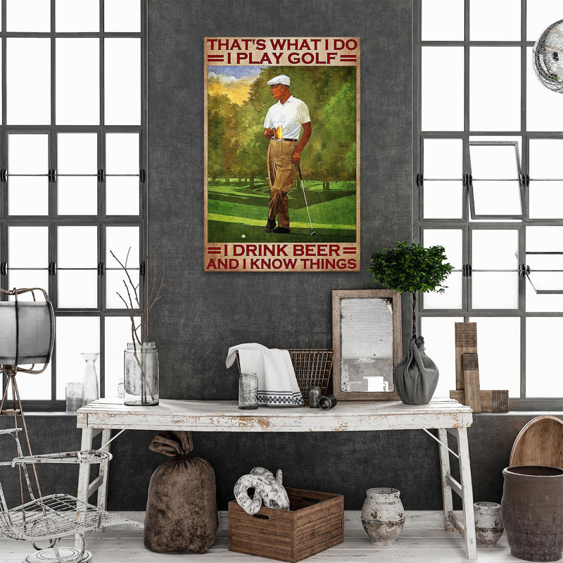 «I Play Golf with Dr potable Beer», impression sur toile tendue, H 20 po x l 16 po x P 1,25 po