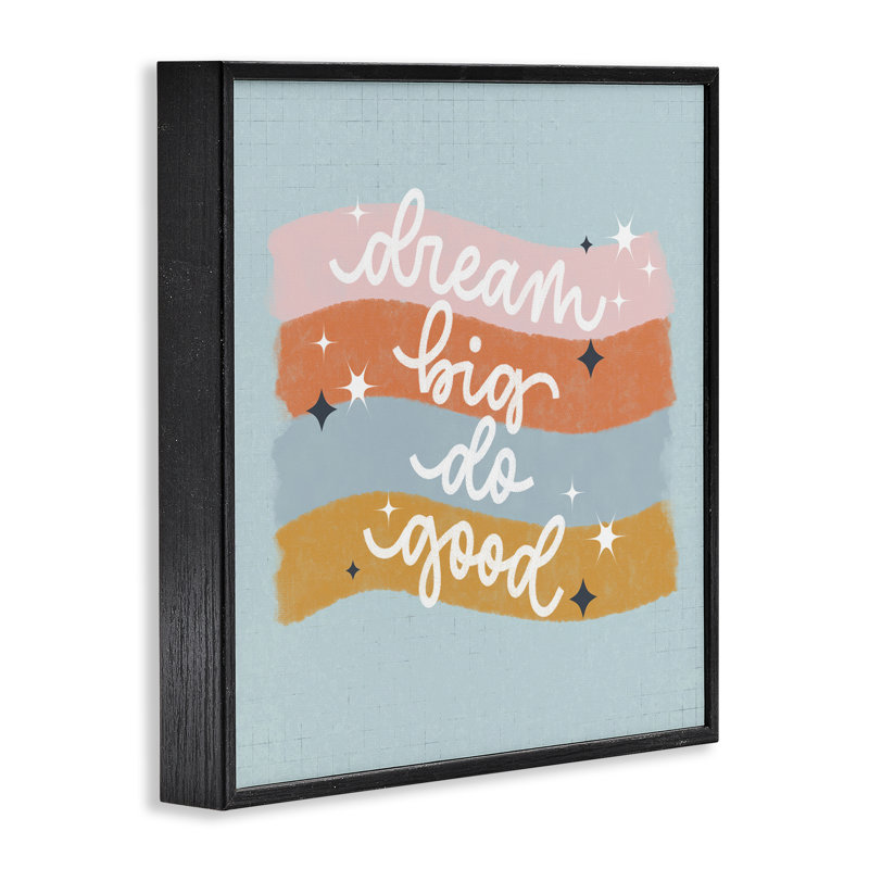 Giclée encadrée Dream Big Do Good, design par Sarah Hickman, Giclée encadrée noir minuit, H 12 po x l 12 po