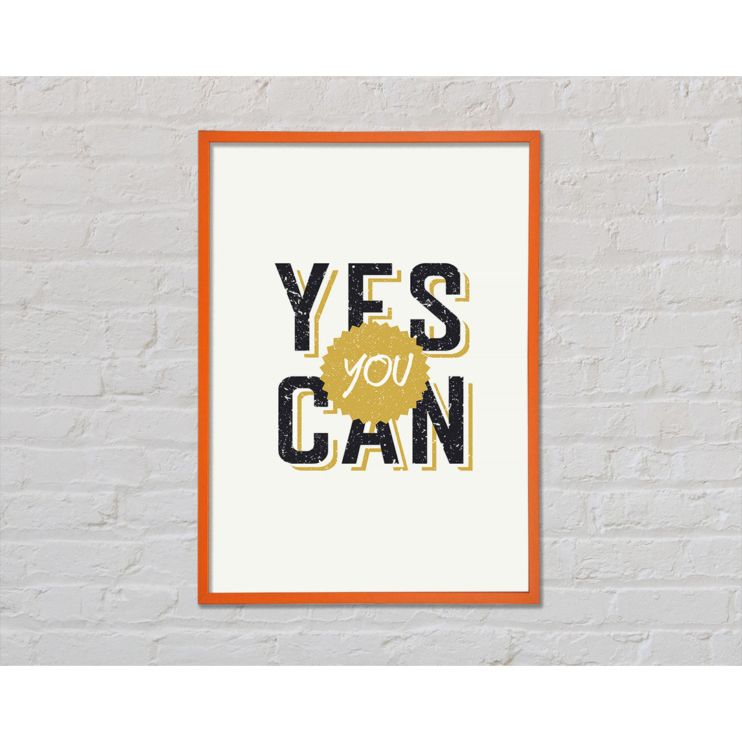 Yes You Can 2 - Einzelne Bilderrahmen Typografie