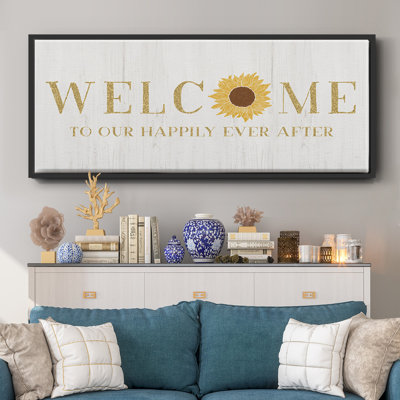Welcome Happily Ever After - toile encadrée