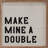 Make Mine A Double Whitewash-872469970