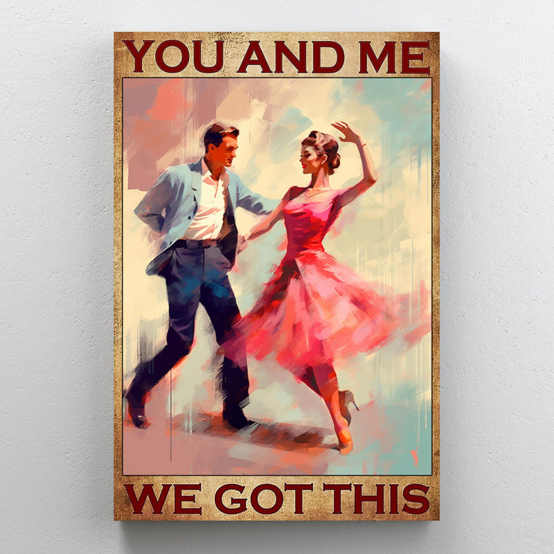 «Couple Dance We Got This», impression sur toile, H 36 po x l 24 po x P 1,25 po