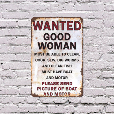 Enseigne en plastique 11 po x 17 po «Wanted Good Woman Clean Fish Have Boat»