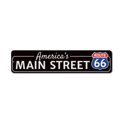America's Main Street Route 66 Custom Aluminum Sign