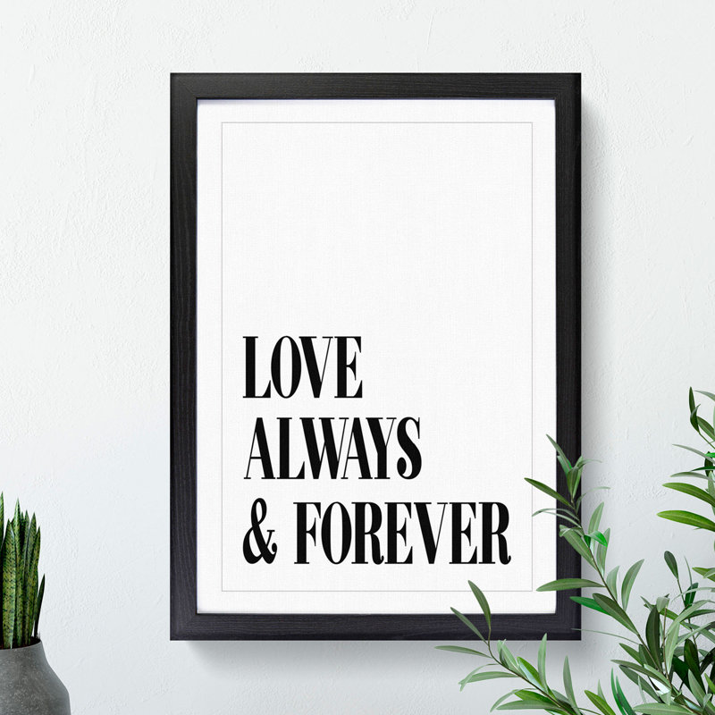 Love Always and Forever - Picture Frame Typography, 90cm H x 65cm W x 2cm D, Oak Framed