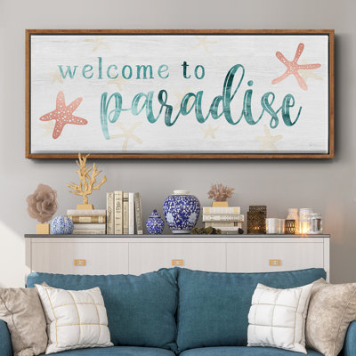 " Welcome To Paradise "