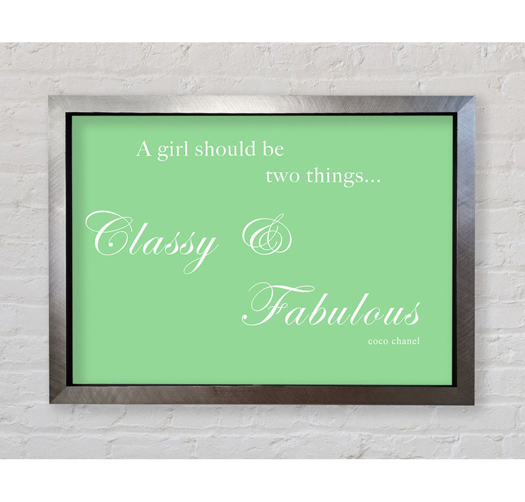 Classy N Fabulous - Drucken